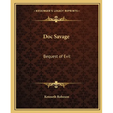 Doc Savage: Bequest of Evil