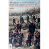 The Musketry Instructions for the German Infantry 1887: (Schiessvorshrift fur die Infanterie) Translated for the intelligence Division War Office