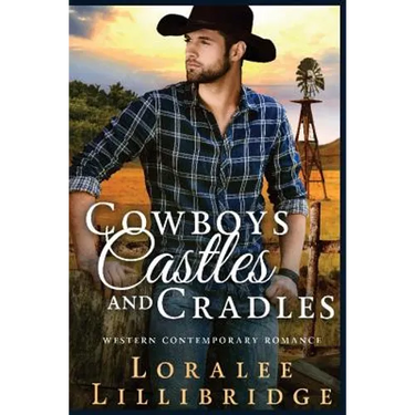 Cowboys, Castles & Cradles