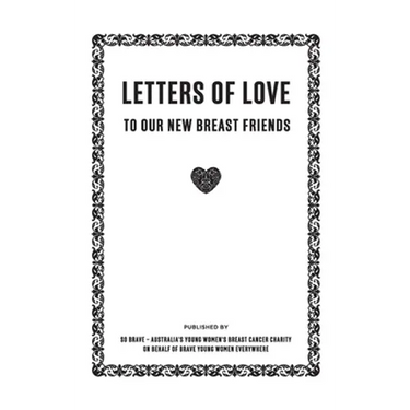 Letters of Love - to our new breast friends