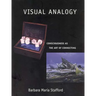 Visual Analogy: Consciousness as the Art of Connecting