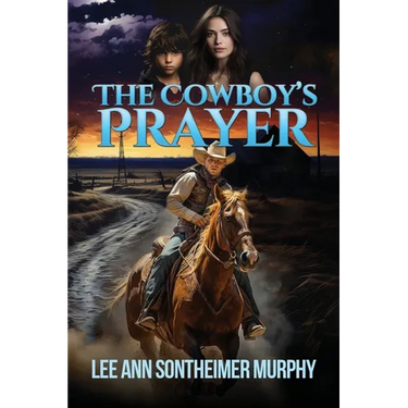 The Cowboy's Prayer