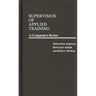 Supervision of Applied Training: A Comparative Review