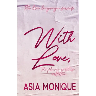 With Love, The Flower Sisters Collection Book