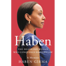Haben: The Deafblind Woman Who Conquered Harvard Law
