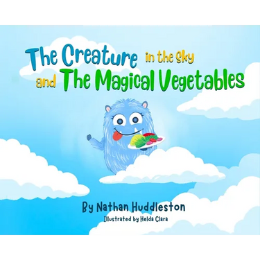 The Creature in the Sky and The Magical Vegetables