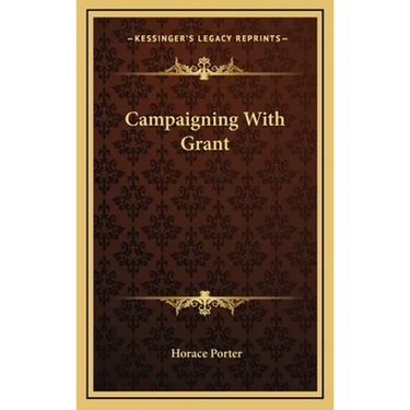 Campaigning With Grant