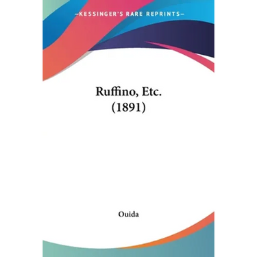 Ruffino, Etc. (1891)