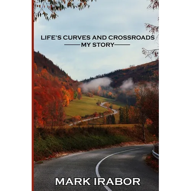 Life's Curves and Crossroads: My Story