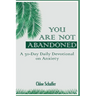 You Are Not Abandoned: A 30-Day Daily Devotional on Anxiety