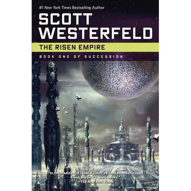 The Risen Empire: Book One of Succession