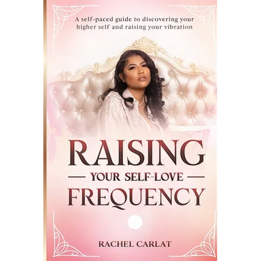 Raising Your Self-Love Frequency