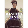 Mindful Things: Tales from a Tilted World