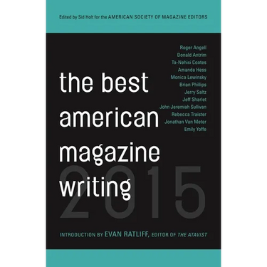 The Best American Magazine Writing