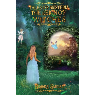 Tales of Bristeria: The Reign of Witches