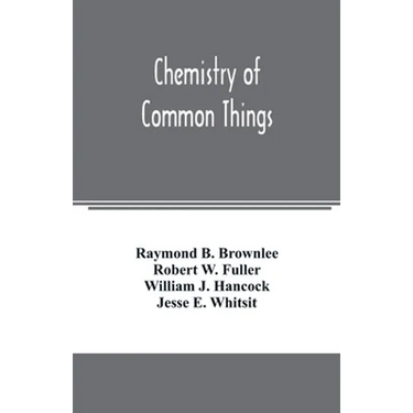 Chemistry of common things