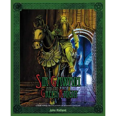 Sir Gawain and the Green Knight (A New Verse Translation in Modern English)