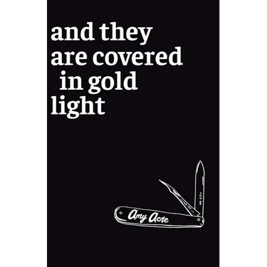 And They Are Covered in Gold Light
