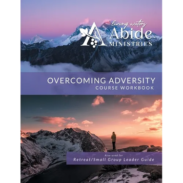 Overcoming Adversity - Workbook (& Leader Guide)