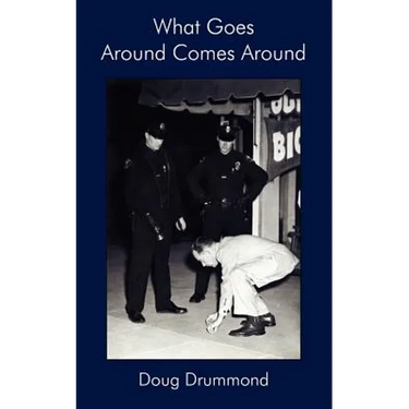What Goes Around Comes Around