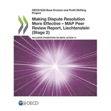 Making Dispute Resolution More Effective - MAP Peer Review Report, Liechtenstein (Stage 2)