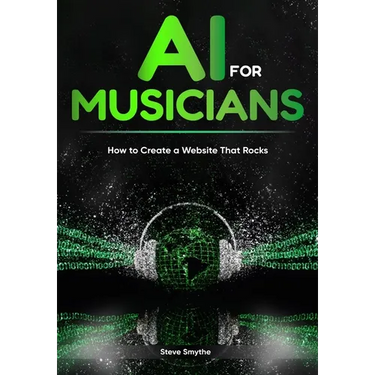 AI For Musicians - How to Create a Website That Rocks