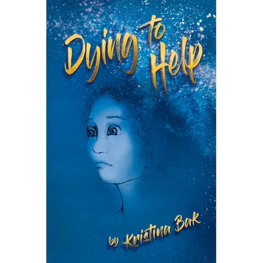 Dying to Help