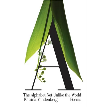 The Alphabet Not Unlike the World