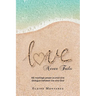 Love Never Fails: My marriage prayer journal and dialogue between me and God