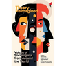 Theory Reimagined: Voices of Sociologists from Around the World