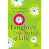 Laughter Is the Spice of Life