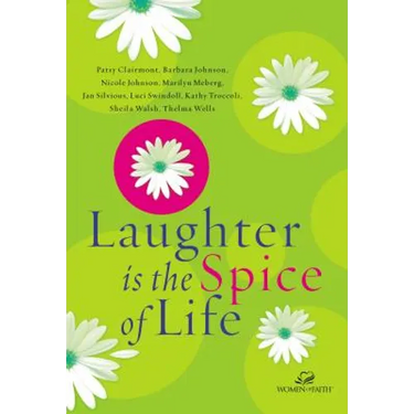 Laughter Is the Spice of Life