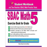 Sbac Math Exercise Book for Grade 5: Student Workbook and Two Realistic Sbac Math Tests