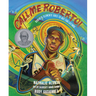 Call Me Roberto!: Roberto Clemente Goes to Bat for Latinos