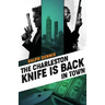 The Charleston Knife is Back in Town