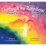 Through the Rainbow: A Waldorf Birthday Story for Children