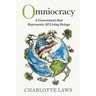 Omniocracy: A Government that Represents All Living Beings