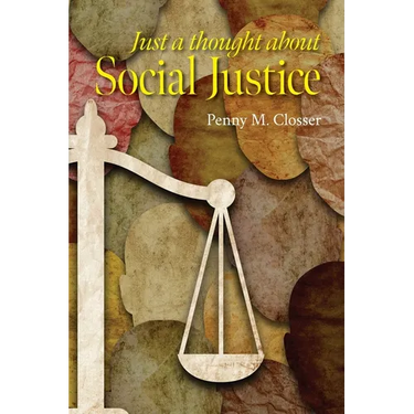 Just a Thought about Social Justice