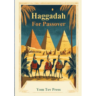 Haggadah for Passover: Passover Haggadah, Tradition, A Simple Passover Seder, Family-Friendly