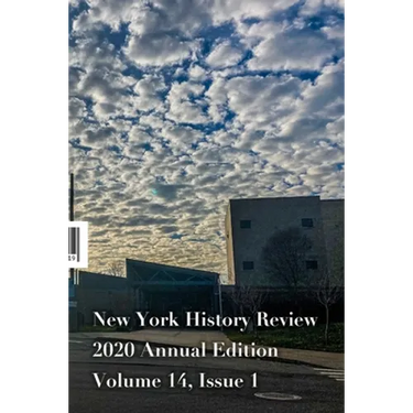 New York History Review 2020 Annual Edition
