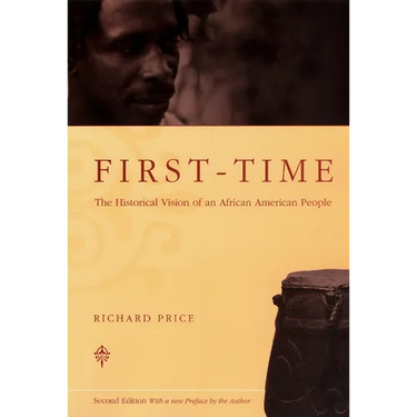 First-Time: The Historical Vision of an African American People