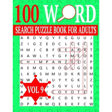 100 Word Search Puzzle Book For Adults: Word Search Puzzles for Adults and Seniors 8.5 x 0.58 x 11 inches Vol 9