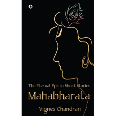 Mahabharata: The Eternal Epic in Short Stories