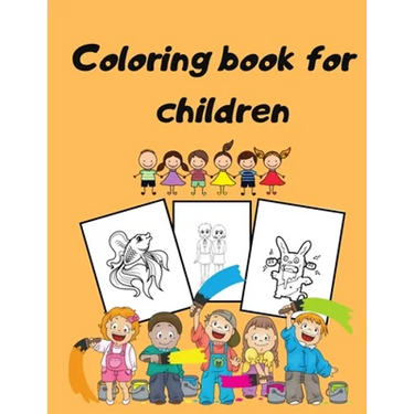 Coloring book for children: Children's Coloring Books Activity Books