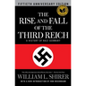 The Rise and Fall of the Third Reich: A History of Nazi Germany