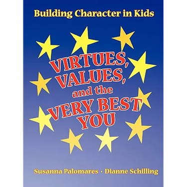 Virtues, Values, and the Very Best You