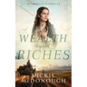 A Wealth Beyond Riches