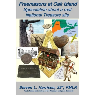 Freemasons at Oak Island: Speculation about a real National Treasure site