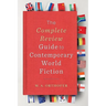 The Complete Review Guide to Contemporary World Fiction