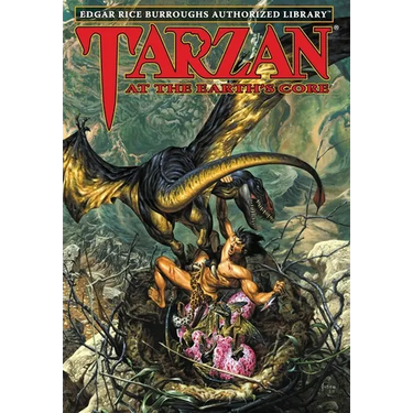 Tarzan at the Earth's Core: Edgar Rice Burroughs Authorized Library